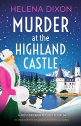 Murder at the Highland Castle (ISBN: 9781837900640)
