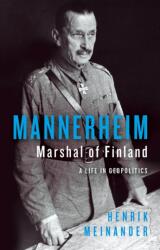 Mannerheim, Marshal of Finland (ISBN: 9781805263142)