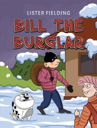 Bill the Burglar (ISBN: 9781035874361)