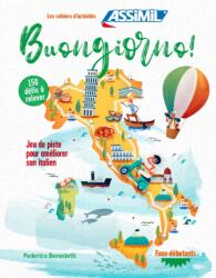 Buongiorno! Cahier D'activite Italien (ISBN: 9782700581805)