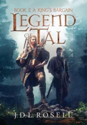 King's Bargain (Legend of Tal (ISBN: 9781952868153)