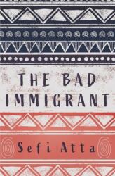 Bad Immigrant (ISBN: 9781623719050)