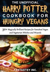 Unofficial Harry Potter Cookbook for Hungry Vegans (ISBN: 9781777755256)