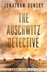 The Auschwitz Detective - Adam Lapid Mysteries 6 (ISBN: 9789657795057)