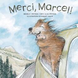 Merci, Marcel! (ISBN: 9781990111051)