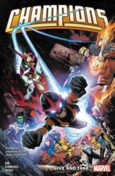 Champions By Jim Zub Vol. 2: Give and Take (ISBN: 9781302916725)