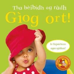 Tha beibidh ag radh Giog ort! (ISBN: 9781789070279)