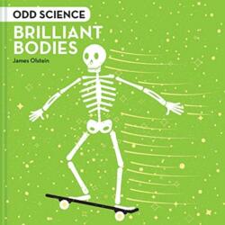 Odd Science - Brilliant Bodies (ISBN: 9781843654216)