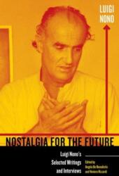 Nostalgia for the Future (ISBN: 9780520291201)