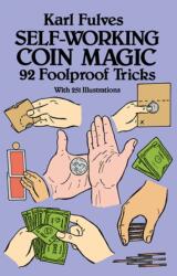 Self-working Coin Magic (ISBN: 9780486261799)