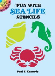 Fun with Sea Life Stencils (ISBN: 9780486257617)