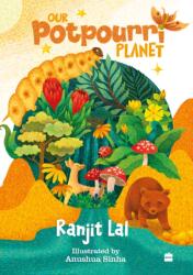 Our Potpourri Planet (ISBN: 9789365694208)