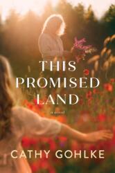 This Promised Land (ISBN: 9781496486943)