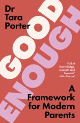 Good Enough Parenting (ISBN: 9781399736077)