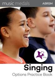 Music Medals Singing Options Practice Book (ISBN: 9781786016874)