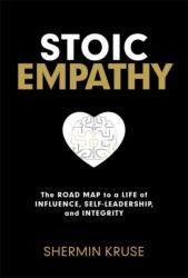 Stoic Empathy (ISBN: 9781401979942)
