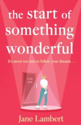 The Start of Something Wonderful (ISBN: 9780008764432)