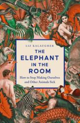The Elephant in the Room (ISBN: 9781837731381)