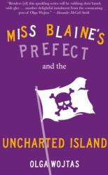 Miss Blaine's Prefect and the Uncharted Island (ISBN: 9781916812390)