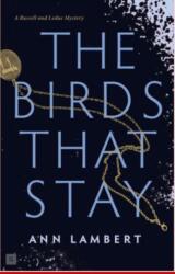 The Birds That Stay (ISBN: 9781772600919)