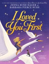 I Loved You First (ISBN: 9780316525299)