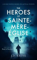The Heroes of Sainte-Mere-Eglise (ISBN: 9781036702373)