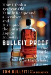 Bulleit Proof (ISBN: 9781394321643)