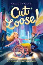 Cut Loose! (ISBN: 9781419764059)