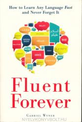 Fluent Forever - Gabriel Wyner (2014)