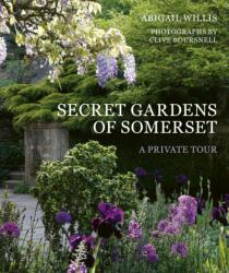 Secret Gardens of Somerset (ISBN: 9781836004912)
