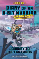Diary of an 8-Bit Warrior Graphic Novel (ISBN: 9781524896508)