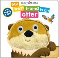 My Best Friend Is An Otter (ISBN: 9781916745513)