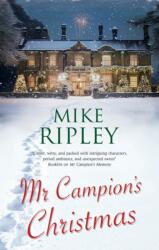 Mr Campion's Christmas (ISBN: 9781448314713)