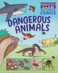 Professor Hoot's Science Comics: Dangerous Animals (ISBN: 9781526327758)