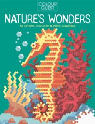 Colour Quest(R): Nature's Wonders (ISBN: 9781789296617)