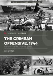 The Crimean Offensive, 1944 (ISBN: 9781636244358)