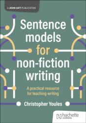 Sentence models for non-fiction writing (ISBN: 9781036006471)