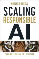Scaling Responsible AI (ISBN: 9781394289646)