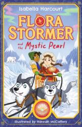 Flora Stormer and the Mystic Pearl (ISBN: 9781408370049)