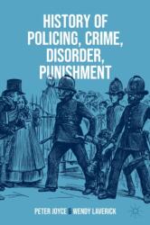 History of Policing, Crime, Disorder, Punishment (ISBN: 9783031368912)