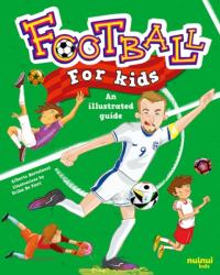 Football for Kids (ISBN: 9782889754625)