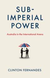 Subimperial Power (ISBN: 9780522879261)