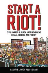 Start a Riot! (ISBN: 9781496840448)