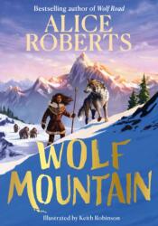 Wolf Mountain - Alice Roberts (ISBN: 9781398521377)