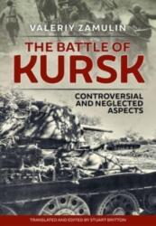 The Battle of Kursk (ISBN: 9781915113054)