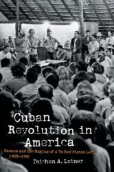 Cuban Revolution in America (ISBN: 9781469659206)