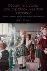 Department Stores and the Black Freedom Movement (ISBN: 9781469648668)