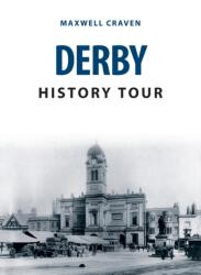 Derby History Tour (ISBN: 9781445693385)