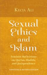 Sexual Ethics and Islam (ISBN: 9781780743813)