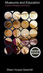 Museums and Education - Hooper-Greenhill, Eilean (ISBN: 9780415379366)